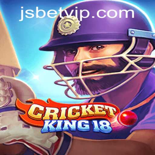 CricketKing18: Revolutionizing the Game with JSBET